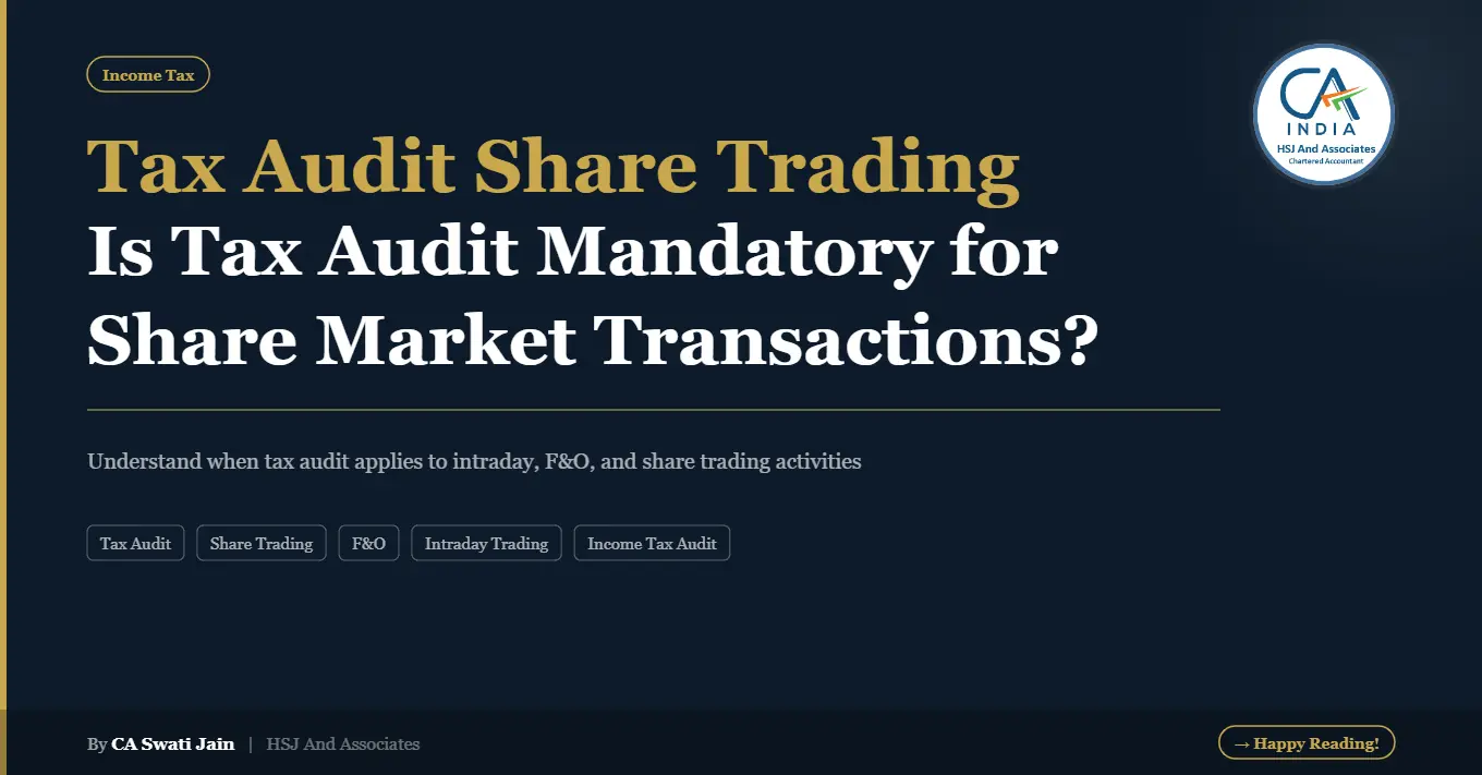 When Is Tax Audit Required for Share Market Transactions?
