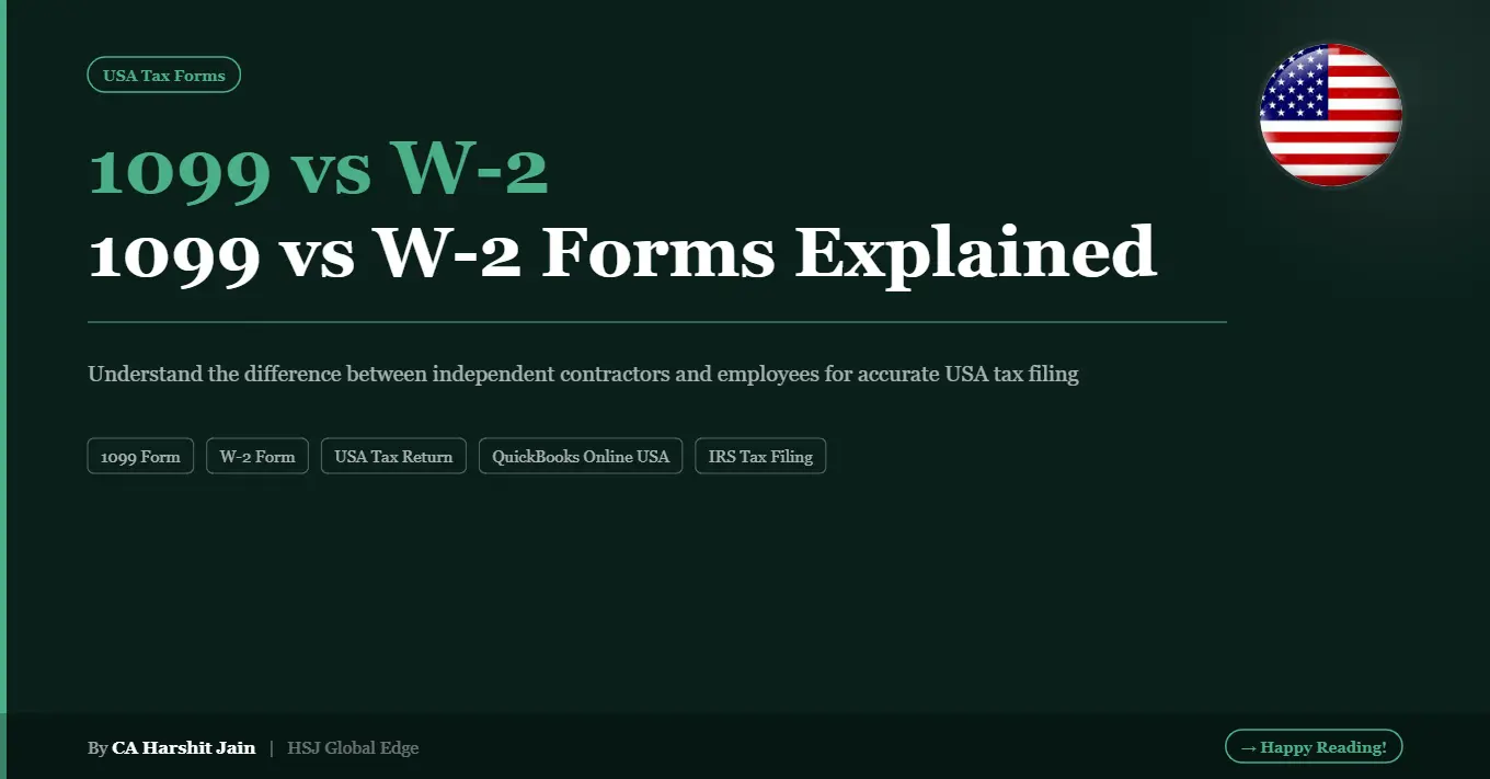 099 vs W-2 Forms – Understanding USA Tax Filing