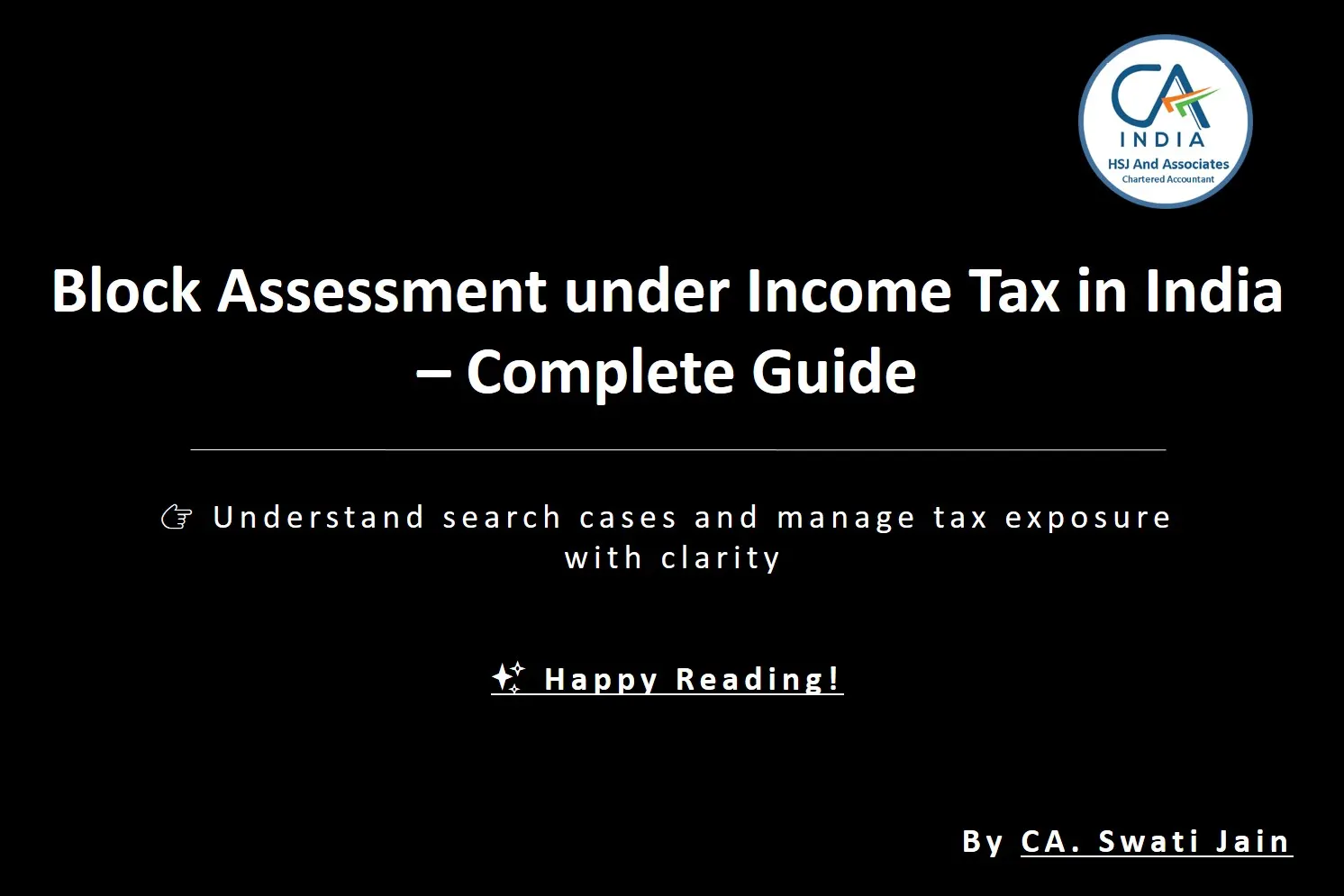 Block Assessment under Income Tax
